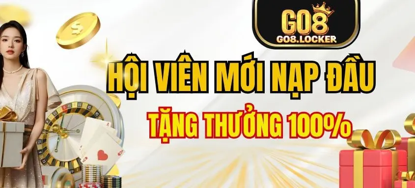 50go8 nạp đầu tặng thưởng 100%